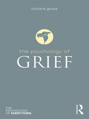 cover image of The Psychology of Grief